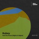 Rubey - Feel the Power (Higher & Higher)