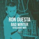 Ron Guesta - Bad Winter (Exclusive mix)