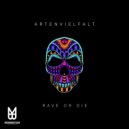 Artenvielfalt - Rave or Die