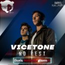 Vicetone - No Rest