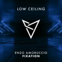 Enzo Amoruccio - FIXATION (Original Mix)