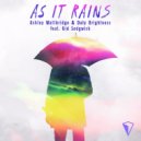 Ashley Wallbridge & Daly Brightness ft. Gid Sedgwick - As It Rains