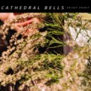 Cathedral Bells - Reflection ()
