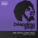 Sebb Junior & Sammy Deuce - Throw The Dice