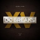 DC Breaks - Club Thug (Scandal remix)
