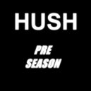 Hush - The Bonus