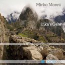 Mirko Monni - Inka's Gate
