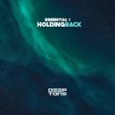 Essential i - Holding Back