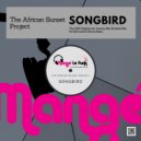 The African Sunset Project - Songbird