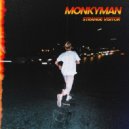 Monkyman - Strange Visitor