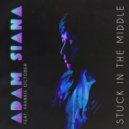 Adam Siana feat. Frankie October - Stuck In The Middle