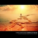 A-Mase, Mister Monj - Never Let You Go