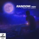 Random feat. Yacko & Tuantigabelas - High (Extended Mix)
