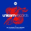 MC Flipside & Doc Brown - Pushing Me
