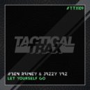 Ben Rainey & Jazzy Yaz - Let Yourself Go