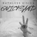 Ruthless Vision - Quicksand
