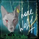 Lone Wolf - Dandelion Wine