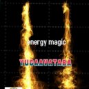 yugaavatara - energy magic (Mix 2021)