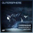 Thirdwave, Innerworld, Matt Gall - Outersphere