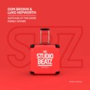 Dom Brown & Luke Hepworth - Suitcase At The Door