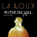 La Roux - In For The Kill (Simon Doty Remix)
