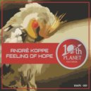 André Koppe - Feeling Of Hope