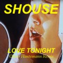 Shouse - Love Tonight