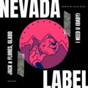 Jack & Flores, Gladd - I Nedd U (Baby) (Said Edid Remix)