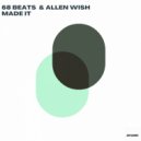 68 Beats, Allen Wish - Made it