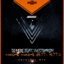 DJ Meke Feat. Westbaron - Hacke Hacke (Mättö Mättö)