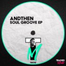 AndThen - Soul Groove