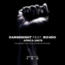 Darqknight Feat. Ric4do - Africa Unite
