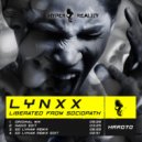 LYNXX - Liberated from Sociopath