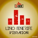 Lino Tenerife - Vibration