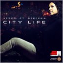 Jezzpi & Steffka - City Life (feat. Steffka) (Radio Version)