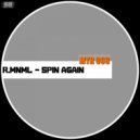 R.MNML - Spin Again