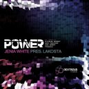 Jenia White & Lakosta & Ivan Weber - Power (feat. Lakosta) (Ivan Weber Remix)