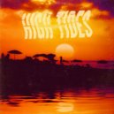 High Tides - Ripped Tide