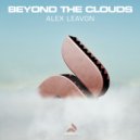Alex Leavon - Beyond The Clouds (Extended Mix)