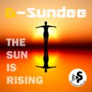 D-Sundee - The Sun Is Rising (Original Mix)