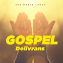 Gospel Kreyol - Delivrans Mwen ()