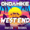 OnDaMiKe - West End