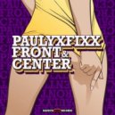 DJ Fixx - Front & Center