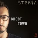Stepha - Ghost Town ()