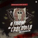 Sandrão RZO & DONNY ARCADE - A Forma do Crocodilo (Tributo a Billy Carson) ()