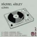 Michael Gidley & Riley McLellan - Climax (Riley McLellan Remix)