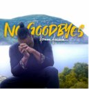 Norman Alexander - No Goodbyes (Original mix)