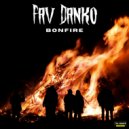 Fav Danko - Bonfire (Original Mix)