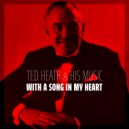Ted Heath & His Music - When It's Sleepy Time down South