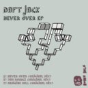DaFt JacK - 3am Bounce ()